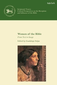 Cover image: Women of the Bible 1st edition 9780567703637