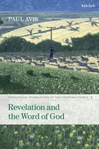 Titelbild: Revelation and the Word of God 1st edition 9780567704191