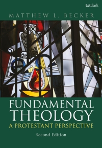 Cover image: Fundamental Theology 2nd edition 9780567705693