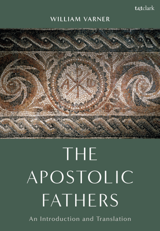 Cover image: The Apostolic Fathers 1st edition 9780567708175