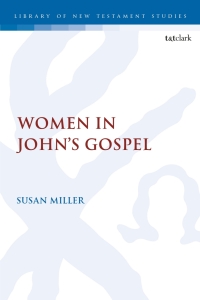 Cover image: Women in John’s Gospel 1st edition 9780567708229