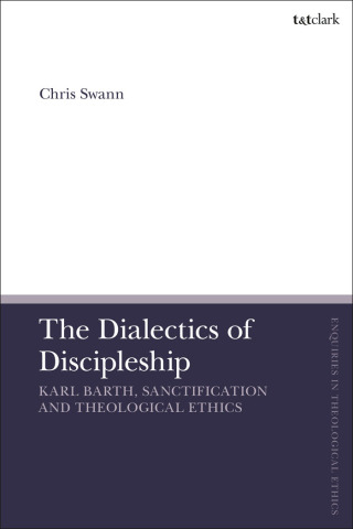 Cover image: The Dialectics of Discipleship 1st edition 9780567708779