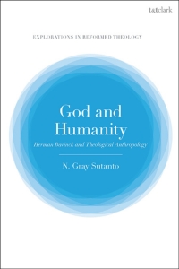 Cover image: God and Humanity 1st edition 9780567709011