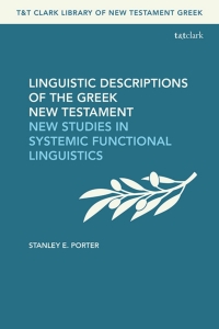 Cover image: Linguistic Descriptions of the Greek New Testament 1st edition 9780567710017