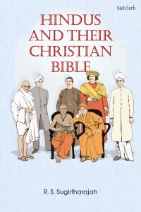 Titelbild: Hindus and Their Christian Bible 1st edition 9780567711533