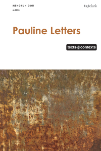 Cover image: Pauline Letters: Texts @ Contexts 1st edition 9780567711786