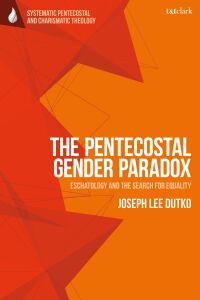 Imagen de portada: The Pentecostal Gender Paradox 1st edition 9780567713681