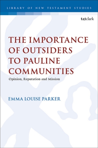 Cover image: The Importance of Outsiders to Pauline Communities 1st edition 9780567713803