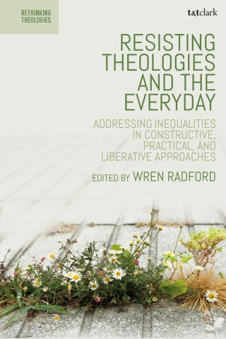 Immagine di copertina: Resisting Theologies and the Everyday 1st edition 9780567714053