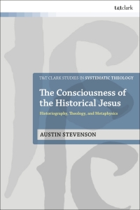 Cover image: The Consciousness of the Historical Jesus 1st edition 9780567714398