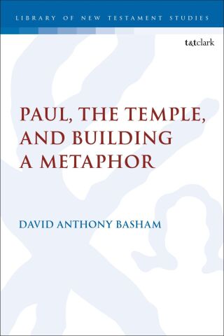 Cover image: Paul, the Temple, and Building a Metaphor 1st edition 9780567718327