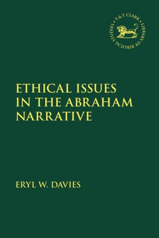 表紙画像: Ethical Issues in the Abraham Narrative 1st edition 9780567719850