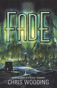 Cover image: The Fade 9780575085947