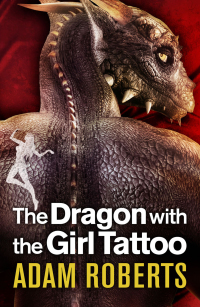 Cover image: The Dragon with the Girl Tattoo 9780575100923