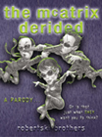 Cover image: The McAtrix Derided 9780575101067
