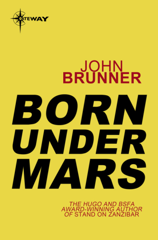 Cover image: Born Under Mars 9780575101388