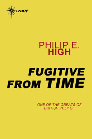 Cover image: Fugitive from Time 9780575110533
