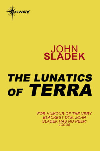 Cover image: The Lunatics of Terra 9780575110649
