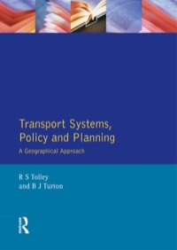 Cover image: Transport Systems, Policy and Planning 9780582005624