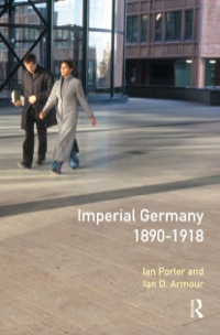 Cover image: Imperial Germany 1890 - 1918 9780582034969