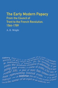 Cover image: The Early Modern Papacy 9780582087477