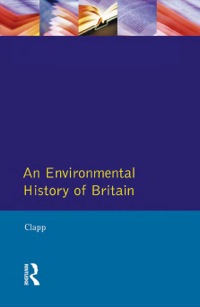 Cover image: Environmental History of Britain since the Industrial Revolution, An 9780582226265