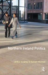 Cover image: Northern Ireland Politics 9780582253469