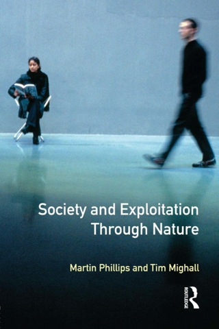 Cover image: Society and Exploitation Through Nature 9780582277250