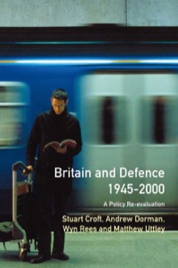 Cover image: Britain and Defence 1945-2000 9780582303775