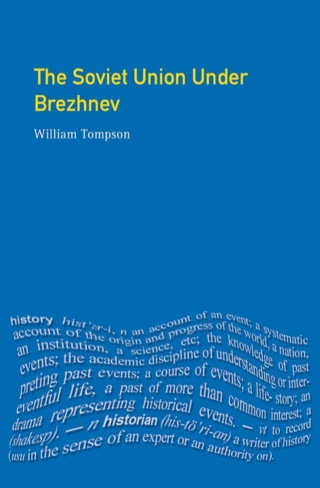 Cover image: The Soviet Union under Brezhnev 9780582327191