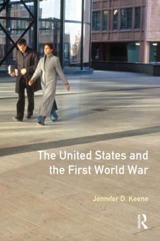 Cover image: The United States and the First World War 9780582356207