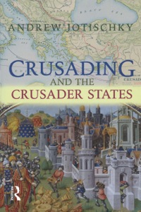 Cover image: Crusading and the Crusader States 9780582418516