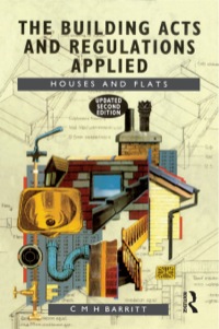Cover image: The Building Acts and Regulations Applied 2nd edition 9780582432154