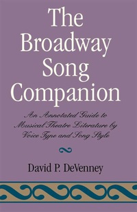 Imagen de portada: The Broadway Song Companion 9780810833739
