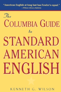 Cover image: The Columbia Guide to Standard American English 9780231069892