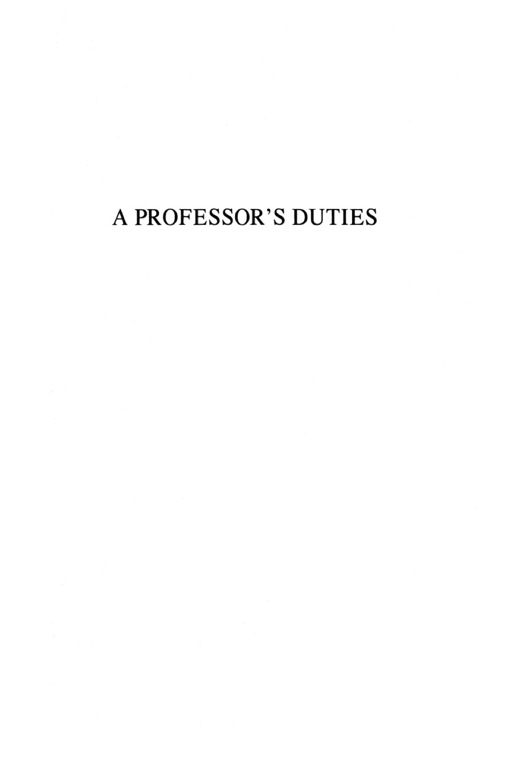 Professor’s Duties Ethical Issues in College Teaching
