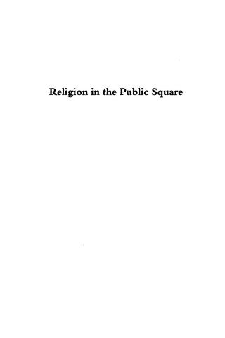 Imagen de portada: Religion in the Public Square 1st edition 9780847683413