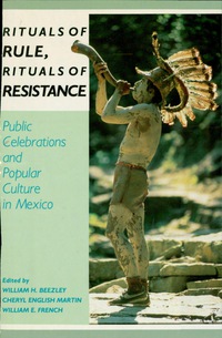 Titelbild: Rituals of Rule, Rituals of Resistance 9780842024167