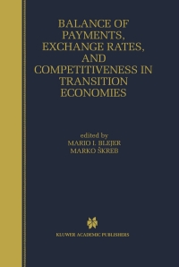 表紙画像: Balance of Payments, Exchange Rates, and Competitiveness in Transition Economies 1st edition 9780792384229