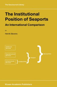 Immagine di copertina: The Institutional Position of Seaports 9780792359791