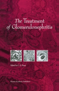 Titelbild: The Treatment of Glomerulonephritis 1st edition 9780792353324