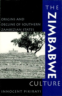 Cover image: The Zimbabwe Culture 9780759100909
