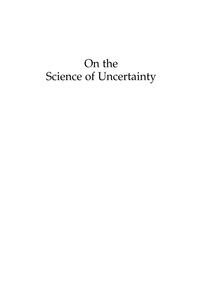 Imagen de portada: On the Science of Uncertainty 9780739105108