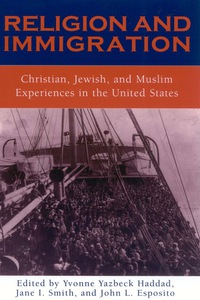 Cover image: Religion and Immigration 9780759103511