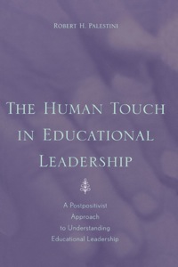 Imagen de portada: The Human Touch in Education Leadership 9780810845152