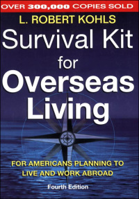 Cover image: Survival Kit for Overseas Living 4th edition 9780585461670