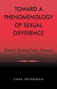 Cover image: Toward a Phenomenology of Sexual Difference 9780847697847