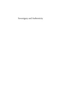 Cover image: Sovereignty and Authenticity 9780742530911