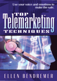 صورة الغلاف: Top Telemarketing Techniques 9781564146854