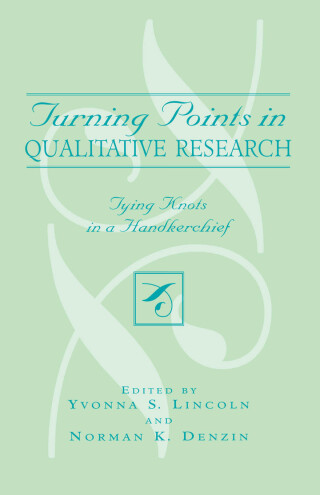 Imagen de portada: Turning Points in Qualitative Research 9780759103474